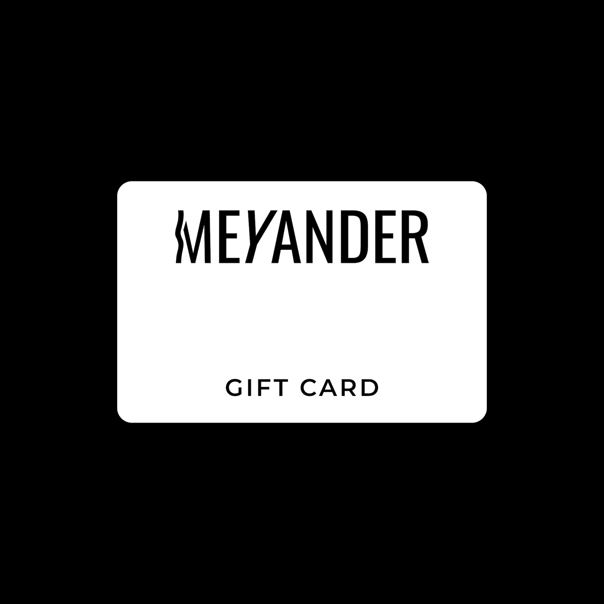 MEYANDER GIFT CARD